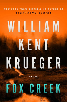 Fox Creek: A Novel