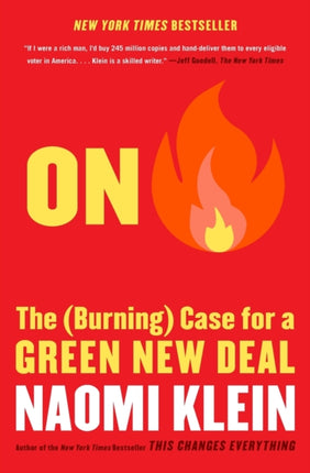 On Fire: The (Burning) Case for a Green New Deal