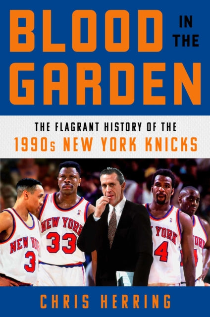 Blood in the Garden: The Flagrant History of the