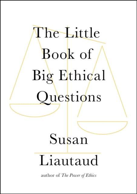 The Little Book of Big Ethical Questions