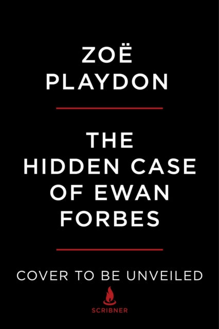 The Hidden Case of Ewan Forbes: And the Unwritten History of the Trans Experience