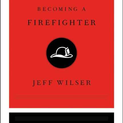 Becoming a Firefighter