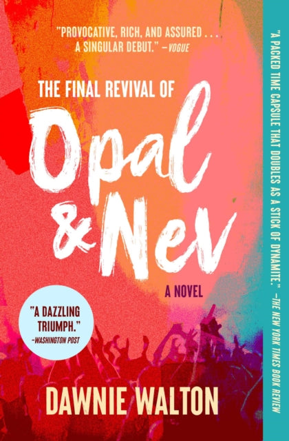 The Final Revival of Opal & Nev