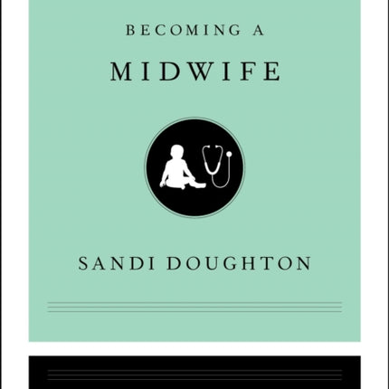 Becoming a Midwife