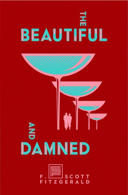 The Beautiful and Damned