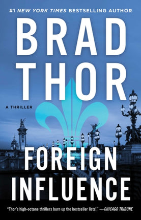 Foreign Influence: A Thriller