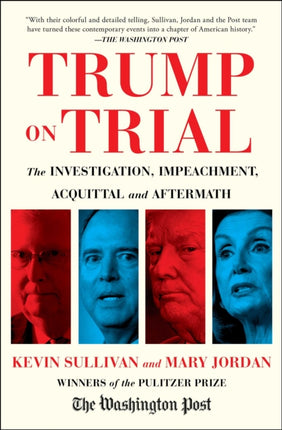 Trump's Trials: One started with a phone call. The other with a deadly riot. Here is the story.