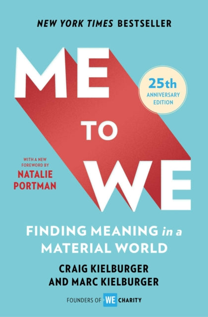 Me to We: Finding Meaning in a Material World