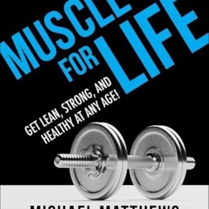 Muscle for Life