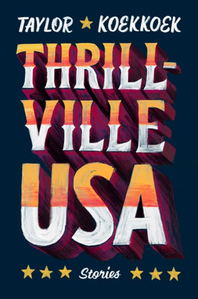 Thrillville, USA: Stories