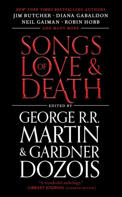 Songs of Love and Death: All-Original Tales of Star-Crossed Love