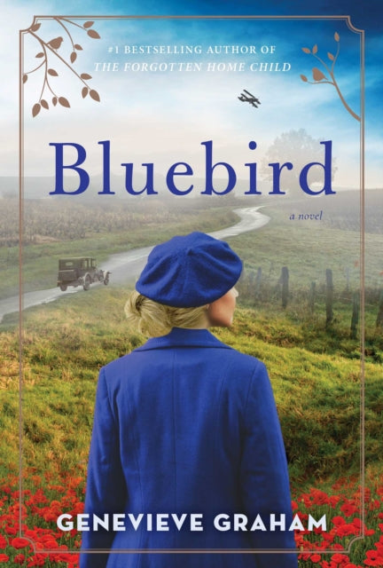 Bluebird: A Novel