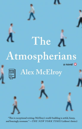 The Atmospherians: A Novel
