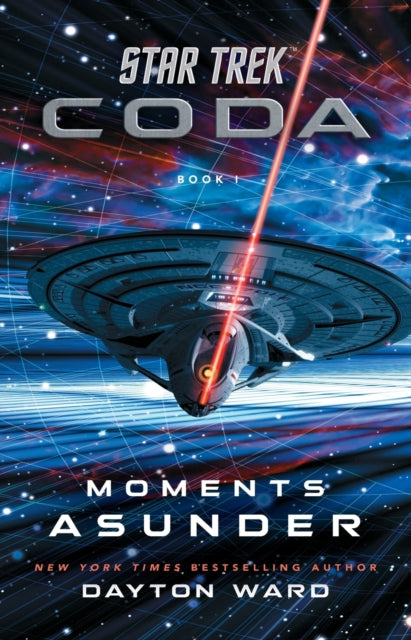 Star Trek: Coda: Book 1: Moments Asunder