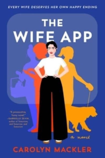 The Wife App: A Novel