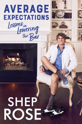 Average Expectations: Lessons in Lowering the Bar