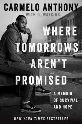 Where Tomorrows Aren't Promised: A Memoir of
