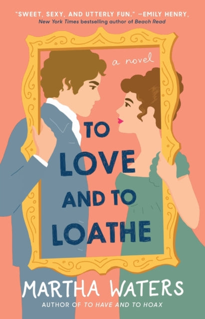 To Love and to Loathe