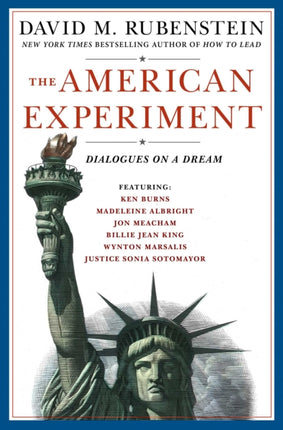 The American Experiment: Dialogues on a Dream