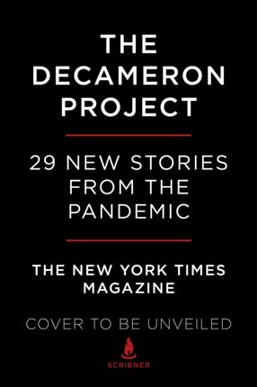 The Decameron Project: 29 New Stories from the Pandemic