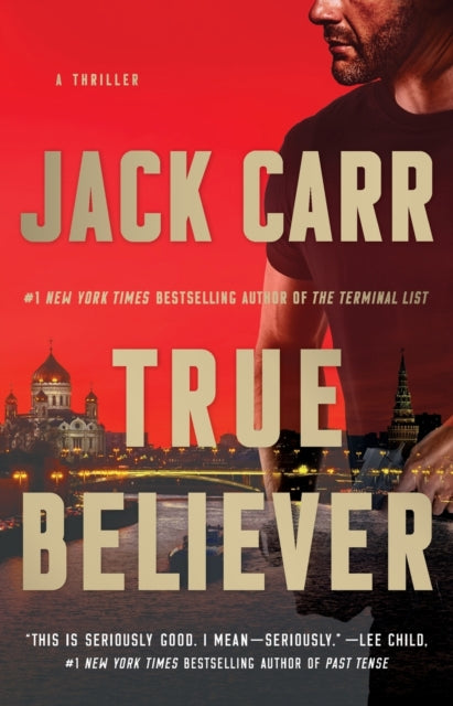 True Believer: A Thriller