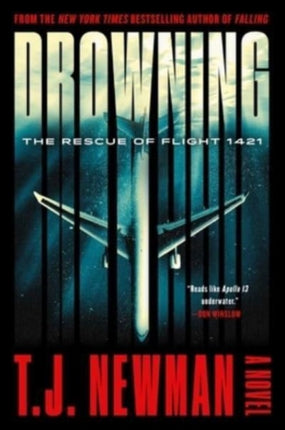 Drowning: The Rescue of Flight 1421 (a Novel)