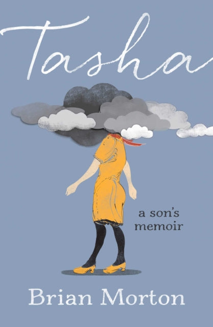 Tasha: A Son's Memoir