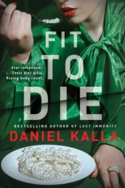 Fit to Die: A Thriller