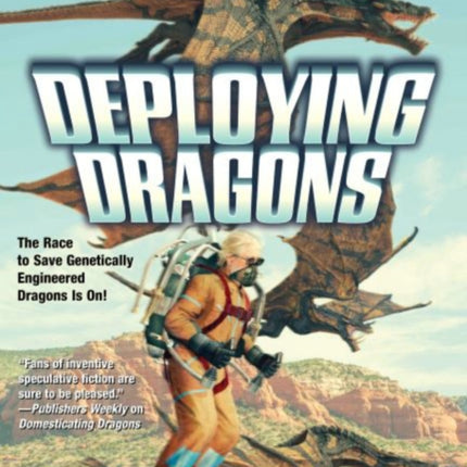 Deploying Dragons