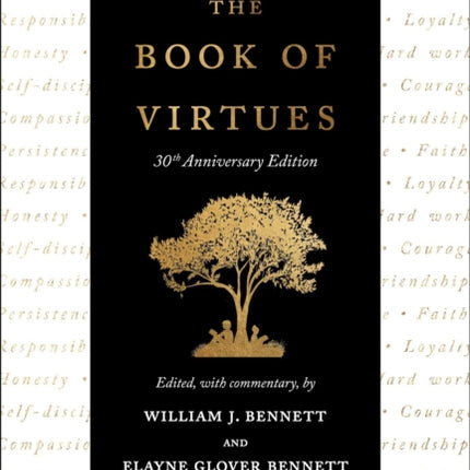 The Book of Virtues: 30th Anniversary Edition