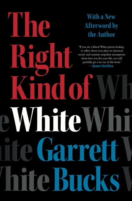 The Right Kind of White