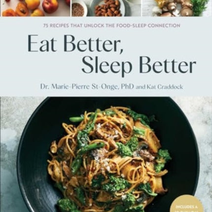 Eat Better Sleep Better