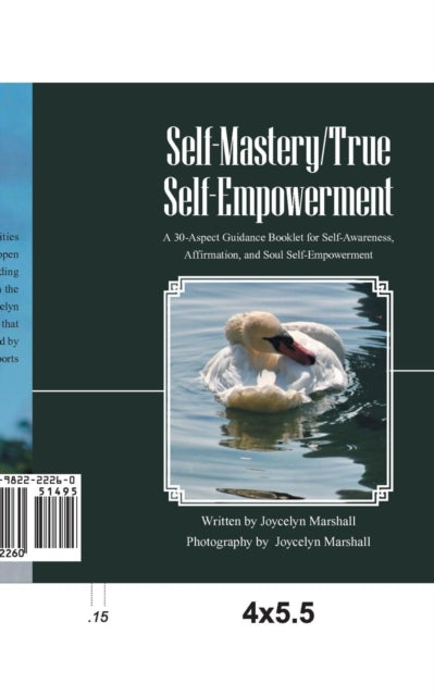 Self-Mastery/True Self-Empowerment: A 30-Aspect Guidance Booklet for Self-Awareness, Affirmation, and Soul Self-Empowerment