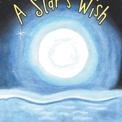A Star's Wish