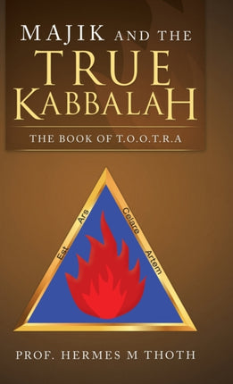Majik and the True Kabbalah: The Book of