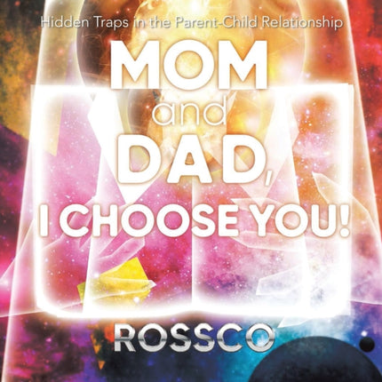 Mom and Dad, I Choose You!: Hidden Traps in the