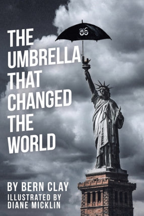The Umbrella That Changed the World