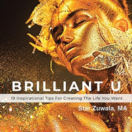 Brilliant U: 19 Inspirational Tips for Creating