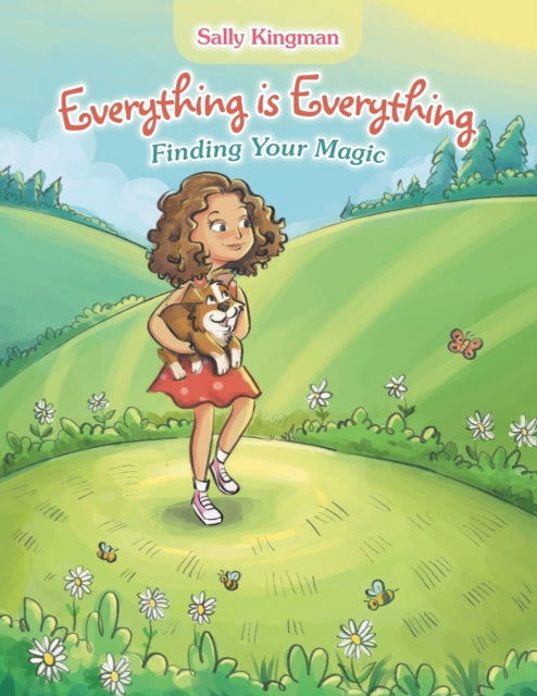 Everything Is Everything: Finding Your Magic