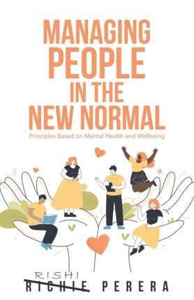 Managing People in the New Normal: Principles