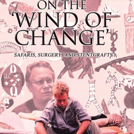 Feather on the 'Wind of Change' Safaris, Surgery