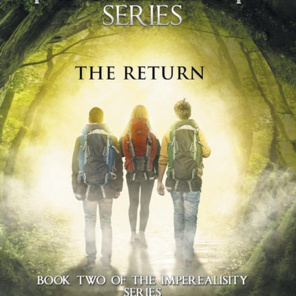 The Return: Book Two of the Imperealisity Series