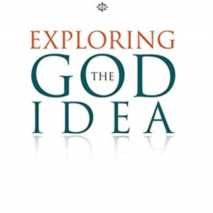 Exploring the God Idea: In Search of a Pragmatic