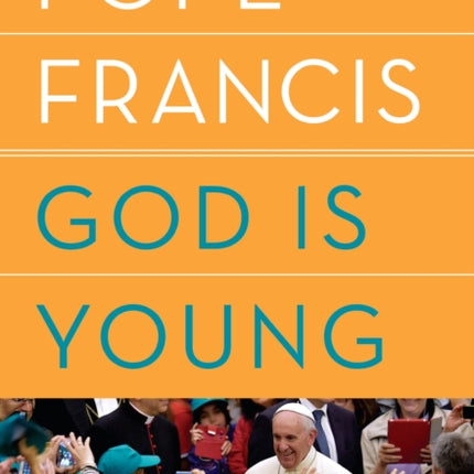 God Is Young: A Conversation