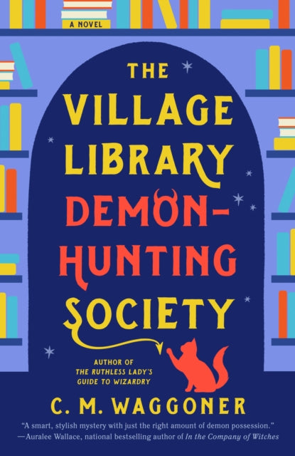 The Village Library DemonHunting Society