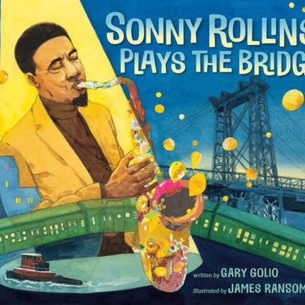 Sonny Rollins Plays the Bridge