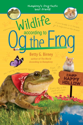 Wildlife According to Og the Frog