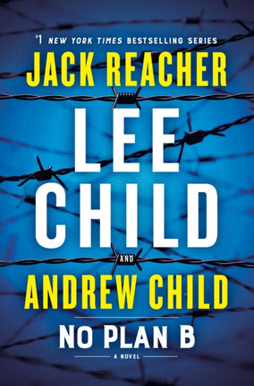 No Plan B: A Jack Reacher Novel