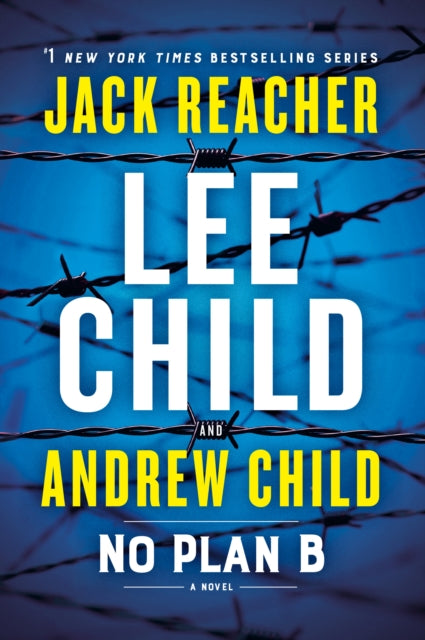 No Plan B: A Jack Reacher Novel