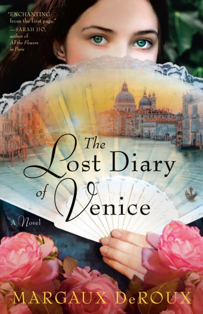 The Lost Diary of Venice: A Novel